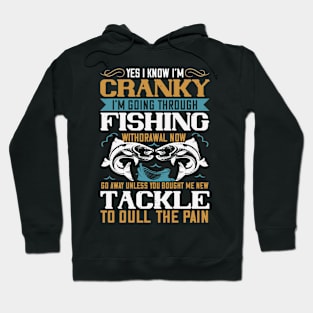 Fishing Withdrawal Hoodie